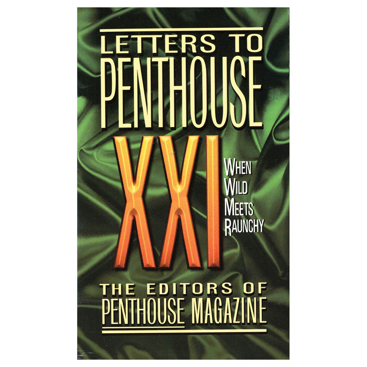 Letters to Penthouse XXI