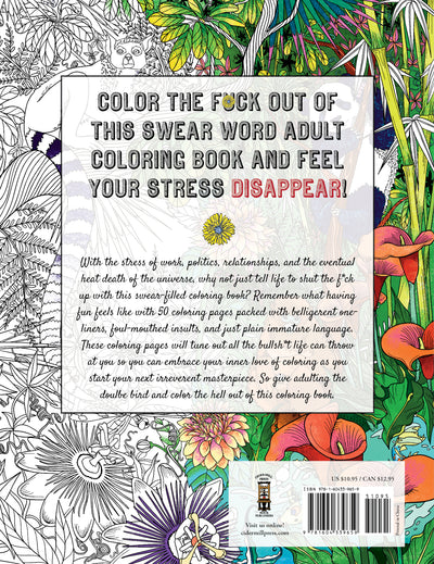 Fuck Off, I'm STILL Coloring Coloring Book