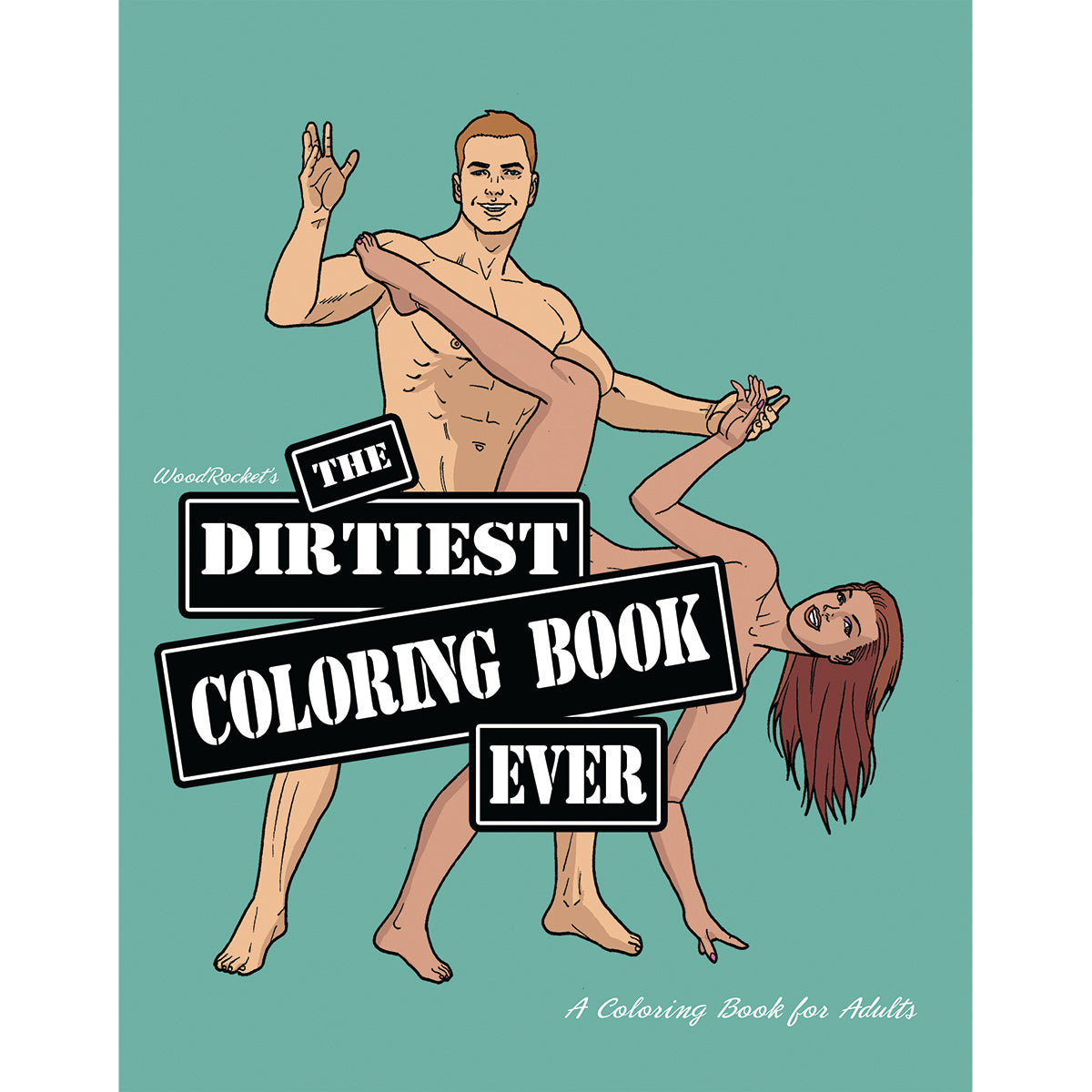 The Dirtiest Coloring Book Ever