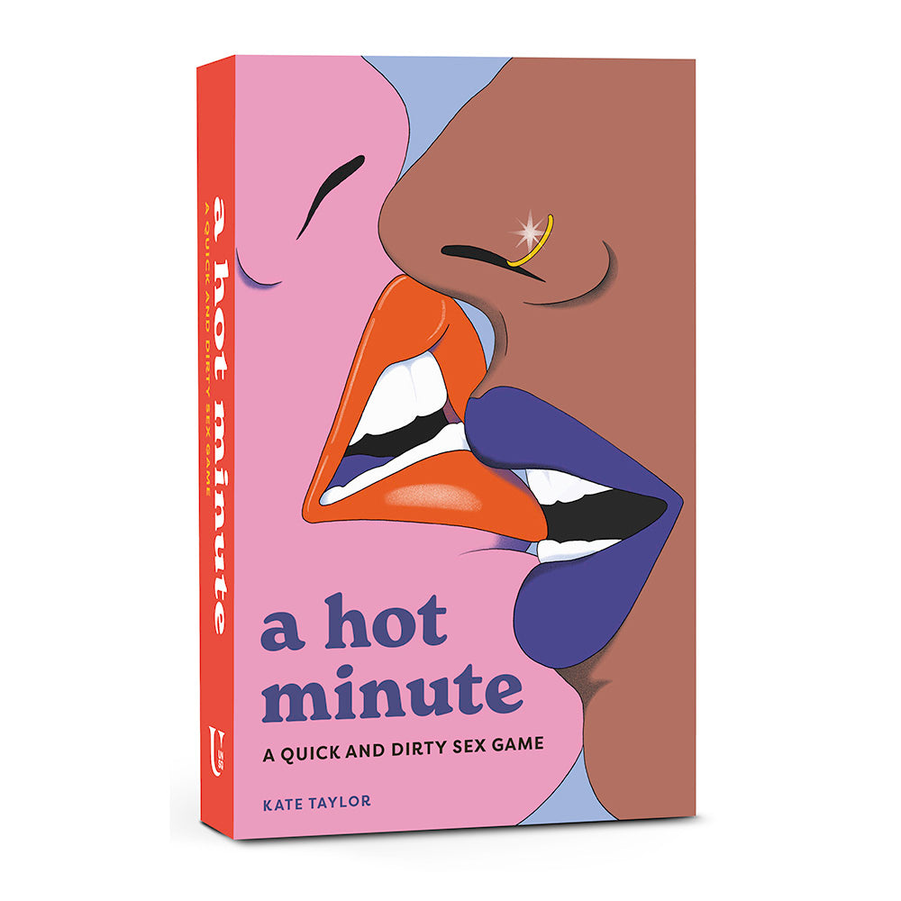 A Hot Minute:A Quick and Dirty Sex Game